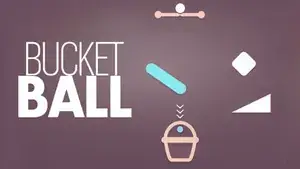 Bucket Ball