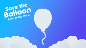 Save the Balloon: Road to the Stars!