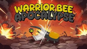 Warrior Bee Apocalypse